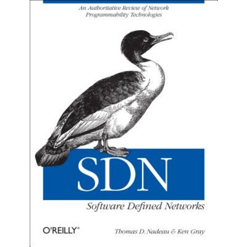 SDN: Software Defined Networks Paperback, O''Reilly Media
