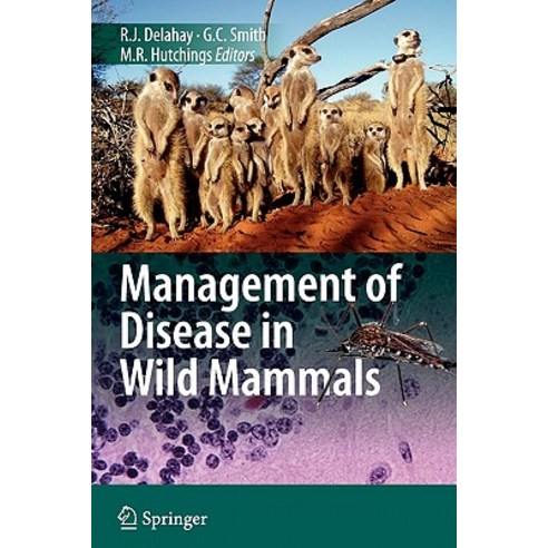Management of Disease in Wild Mammals Paperback, Springer