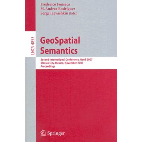 Geospatial Semantics Paperback, Springer