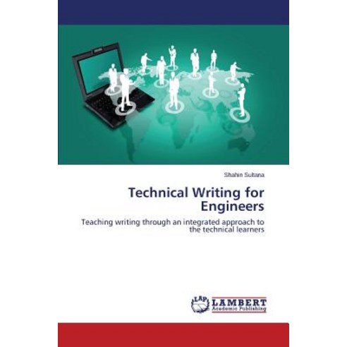 Technical Writing for Engineers Paperback, LAP Lambert Academic Publishing