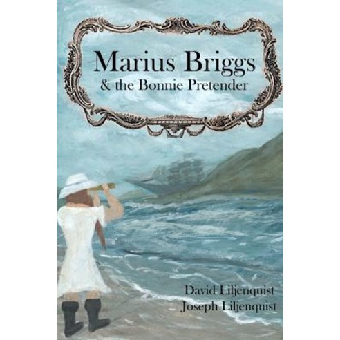 Marius Briggs and the Bonnie Pretender Paperback, Createspace Independent Publishing Platform