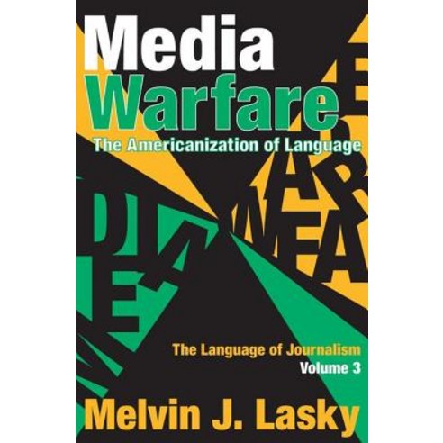Media Warfare: The Americanization of Language Paperback, Transaction Publishers