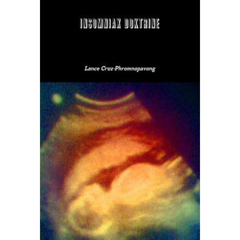 Insomniax Doktrine Paperback, Lulu.com