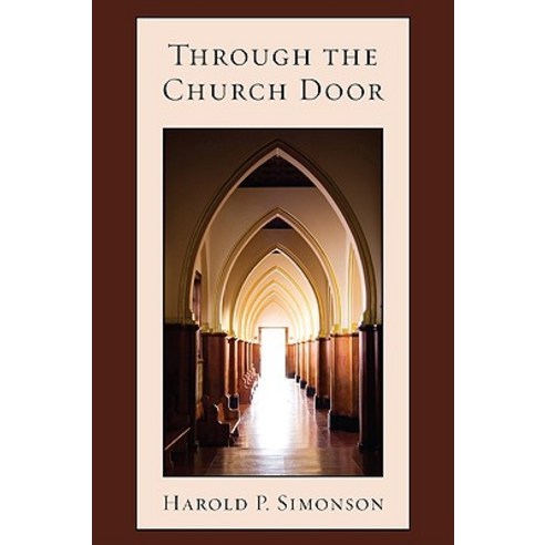 Through the Church Door Paperback, Wipf & Stock Publishers
