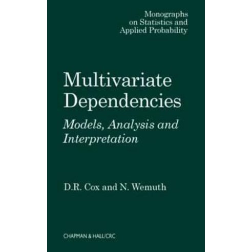 Multivariate Dependencies: Models Analysis and Interpretation Hardcover, CRC Press