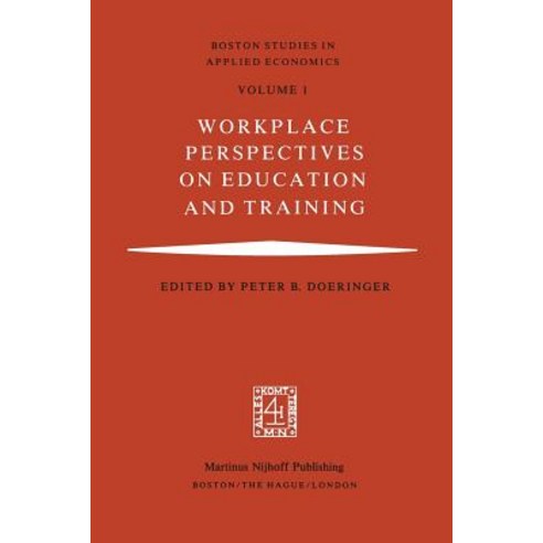 Workplace Perspectives on Education and Training Paperback, Springer