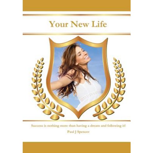 Your New Life Paperback, Lulu.com