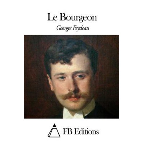 Le Bourgeon Paperback, Createspace Independent Publishing Platform