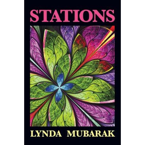 Stations: Changing Your Life - Changing Your Career Paperback, Outskirts Press