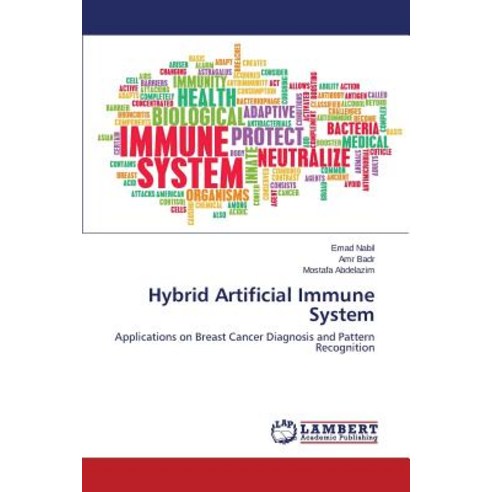 Hybrid Artificial Immune System Paperback, LAP Lambert Academic Publishing