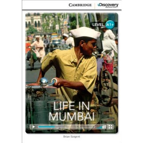 Life in Mumbai High Beginning Book with Online Access Paperback, Cambridge Discovery Education