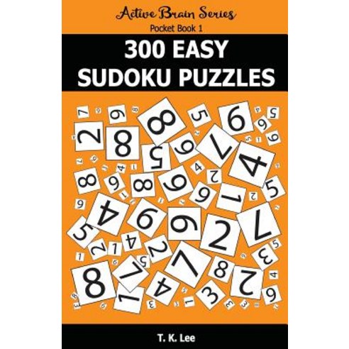300 Easy Sudoku Puzzles: Active Brain Series Pocket Book Paperback, Fat Dog Publishing, LLC