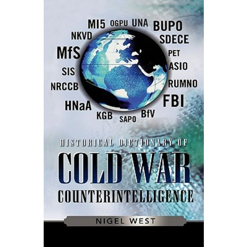 Historical Dictionary of Cold War Counterintelligence Hardcover, Scarecrow Press