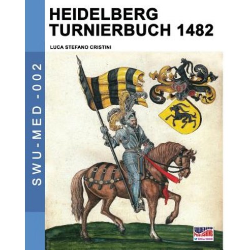 Heidelberg Turnierbuch 1482 Paperback, Soldiershop