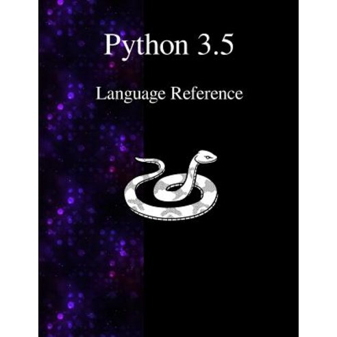 Python 3.5 Language Reference Paperback, Samurai Media Limited