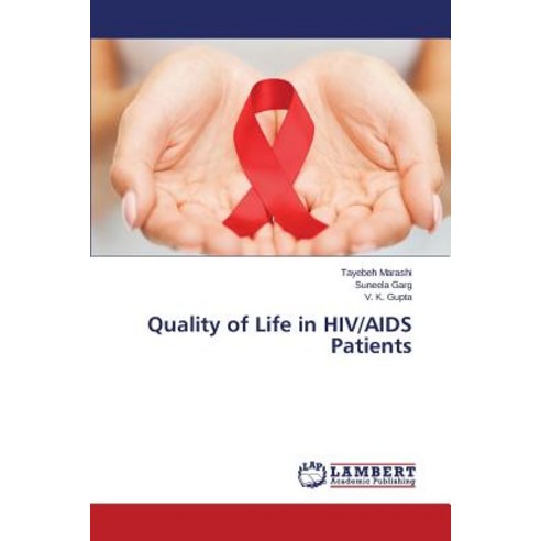 Quality of Life in HIV/AIDS Patients Paperback, LAP Lambert Academic Publishing