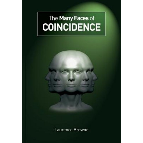 The Many Faces of Coincidence Paperback, Imprint Academic