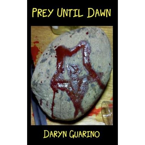 Prey Until Dawn Paperback, Createspace Independent Publishing Platform
