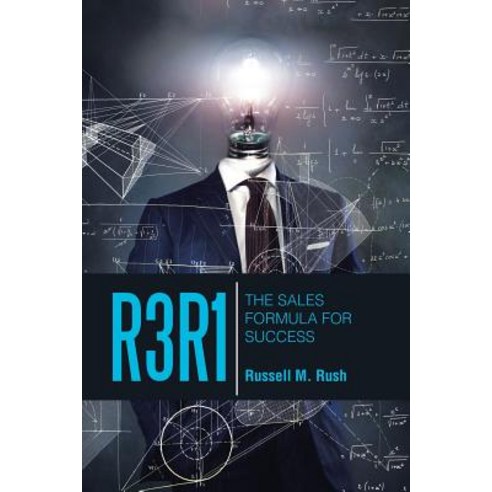 R3r1: The Sales Formula for Success Paperback, Lulu Publishing Services
