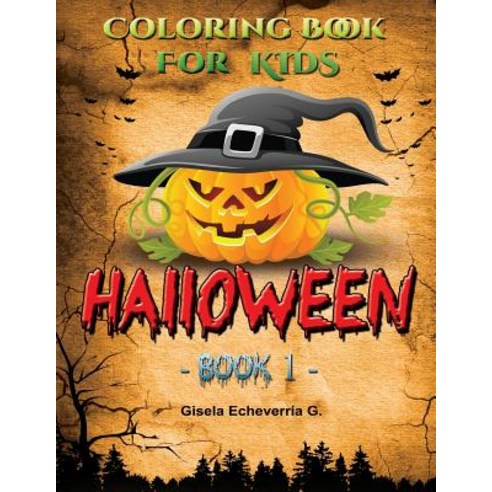 Halloween for Kids Book 1: Thematic Coloring Books for Kids Paperback, Createspace Independent Publishing Platform