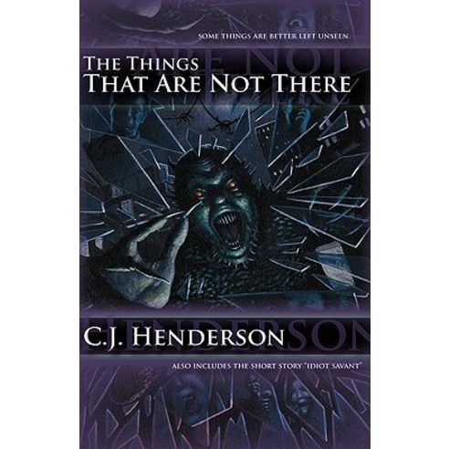 The Things That Are Not There Paperback, Elder Signs Press