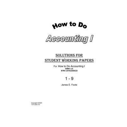 How to Do Accounting I Solutions for Chapter 1 - 9 Paperback, Createspace
