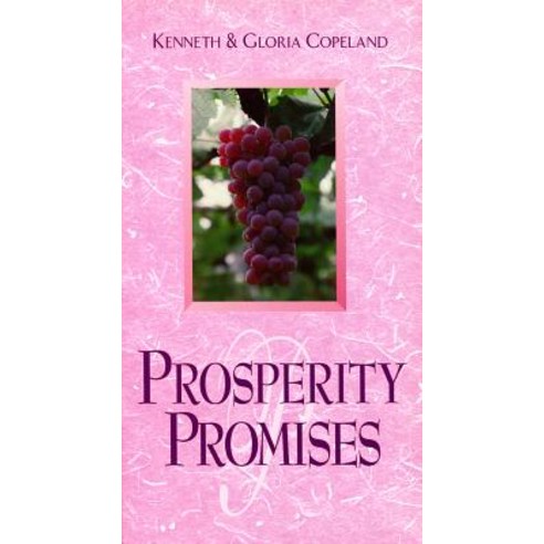 Prosperity Promises Paperback, Kenneth Copeland Ministries