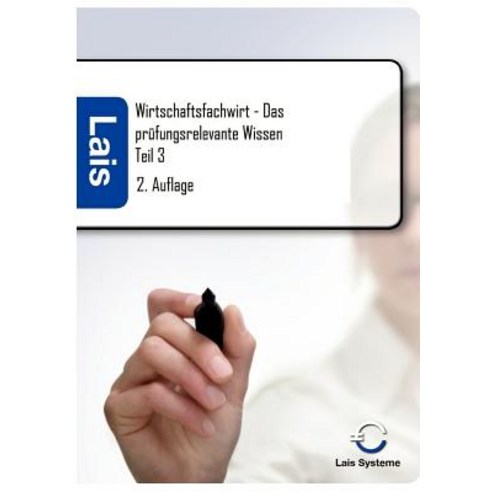 Wirtschaftsfachwirt - Das PR Fungsrelevante Wissen Paperback, Sarastro Gmbh