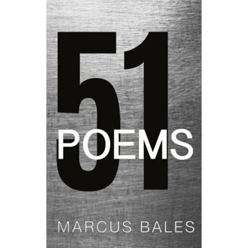 51 Poems Paperback, Createspace Independent Publishing Platform