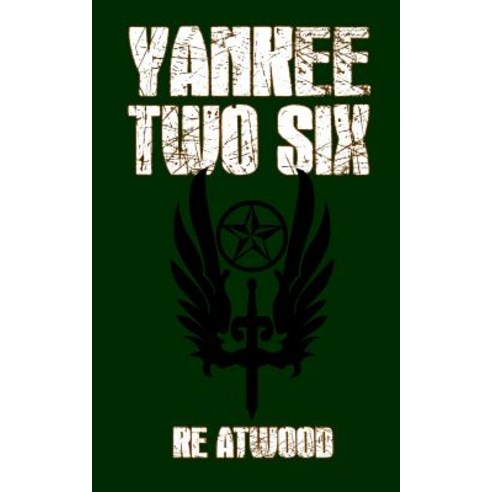 Yankee Two Six Paperback, Createspace Independent Publishing Platform