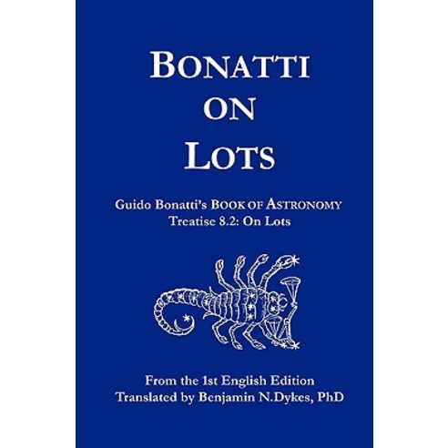 Bonatti on Lots Paperback, Cazimi Press