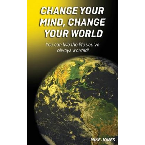 Change Your Mind Change Your World Paperback, Discover Leadership Training