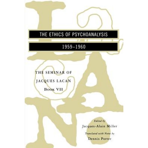 The Seminar of Jacques Lacan: The Ethics of Psychoanalysis Paperback, W. W. Norton & Company