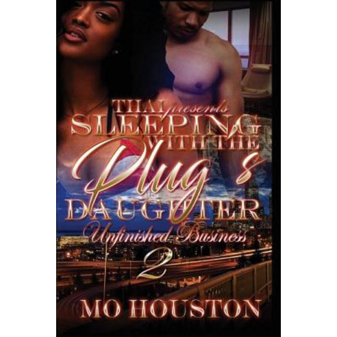 Sleeping with the Plug''s Daughter 3 Paperback, Createspace Independent Publishing Platform