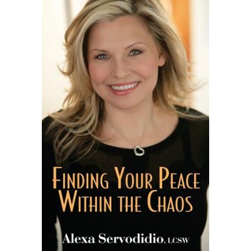 Finding Your Peace Within the Chaos Paperback, CCB Publishing