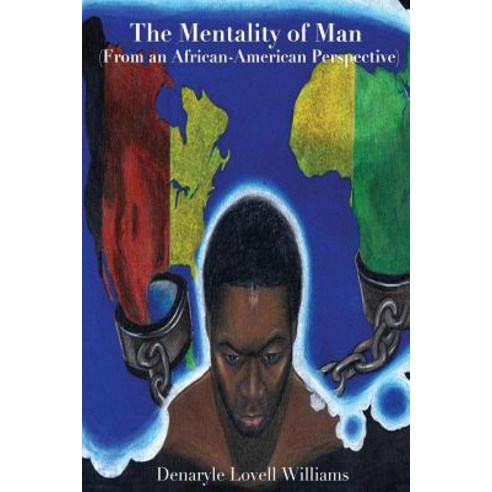 The Mentality of Man from an African American Perspective Paperback, Destined for Greatness Creative Writing and P