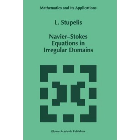 Navier-Stokes Equations in Irregular Domains Paperback, Springer