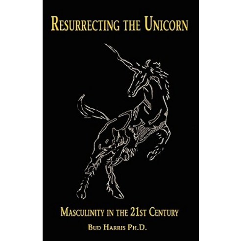 Resurrecting the Unicorn Paperback, Fisher King Press