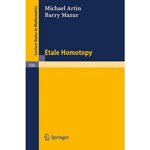 Etale Homotopy Paperback, Springer