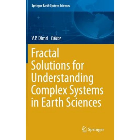 Fractal Solutions for Understanding Complex Systems in Earth Sciences Hardcover, Springer