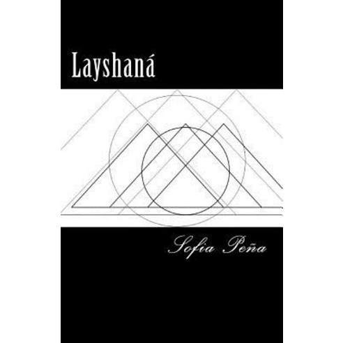 Layshana Paperback, Createspace Independent Publishing Platform