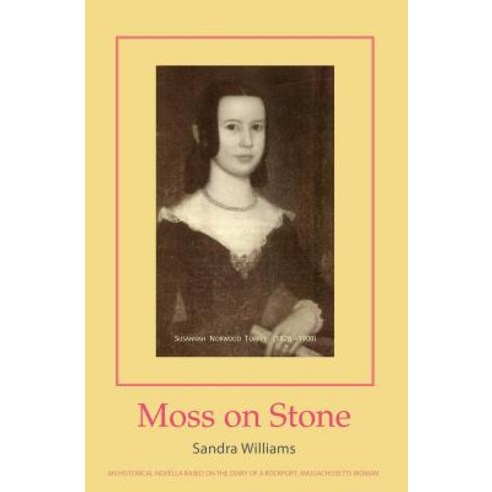 Moss on Stone: An Historical Novella Paperback, Sono