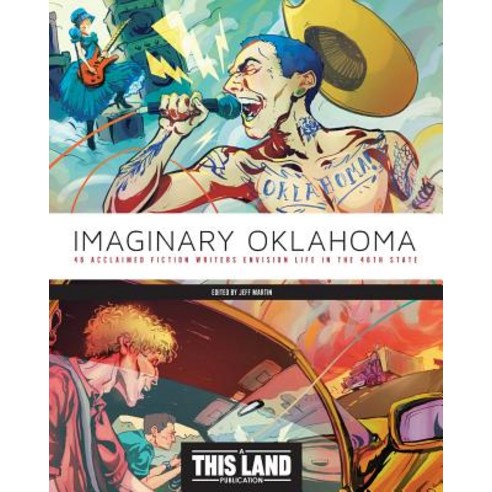 Imaginary Oklahoma Paperback, This Land Press