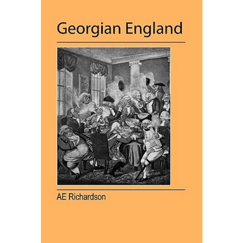 Georgian England Paperback, Jeremy Mills Publishing