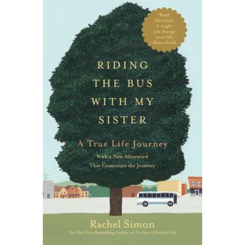 Riding the Bus with My Sister: A True Life Journey Paperback, Grand Central Publishing