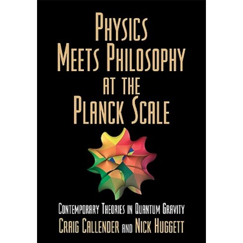 Physics Meets Philosophy at the Planck Scale Paperback, Cambridge University Press