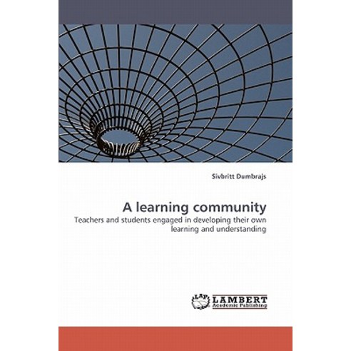 A Learning Community Paperback, LAP Lambert Academic Publishing