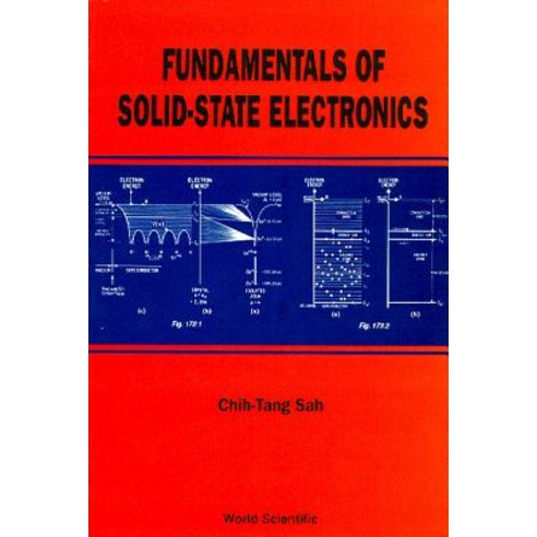 Fundamentals of Solid State Electronics Hardcover, World Scientific Publishing Company