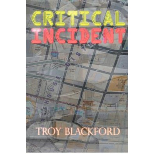 Critical Incident Paperback, Createspace Independent Publishing Platform