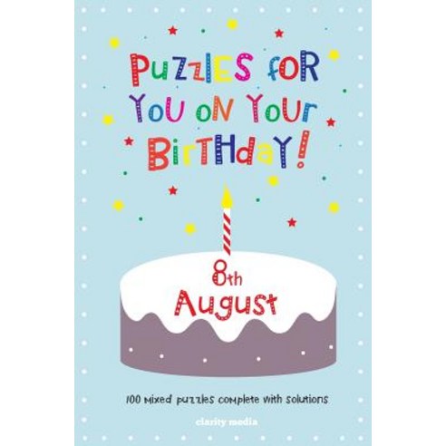 Puzzles for You on Your Birthday - 8th August Paperback, Createspace